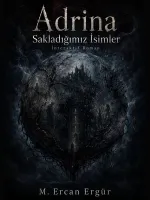 Adrina: Sakladığımız İsimler