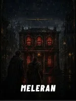 Meleran: Bir Varmış, Bir Yok Olmuş