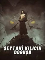 Şeytani Kılıcın Doğuşu